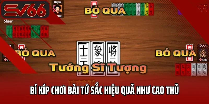Tứ Sắc SV66 - Chia Sẻ Bí Kíp Chơi Hiệu Quả Nhất 4 Bí kíp chơi bài tứ sắc hiệu quả như cao thủ